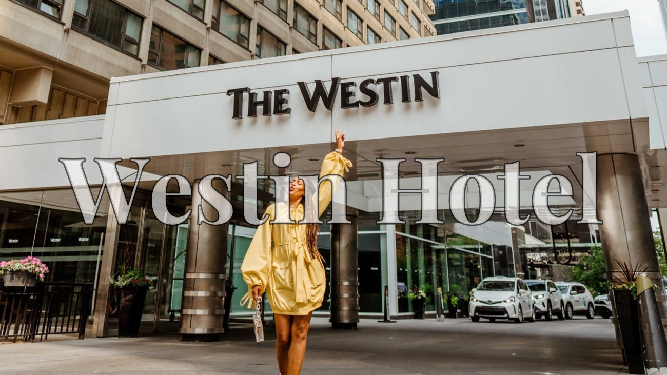 The Westin HOTEL